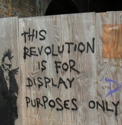 This Revolution is for Display Purposes Only: graffito, London Bridge